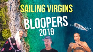 Lockdown on a Sailboat + 2019 Bloopers (Sailing Virgins)