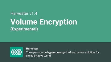 Volume Encryption - Harvester v1.4.0 - Experimental Feature