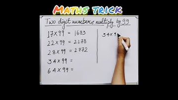Maths trick|| Two digit numbers multiply by 99 #youtubeshorts#shorts#multiplication#mathstricks