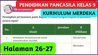 Kunci Jawaban Pendidikan Pancasila Kelas 9 Halaman 26 27 Kurikulum Merdeka PKN Uji Kompetensi Bab 1