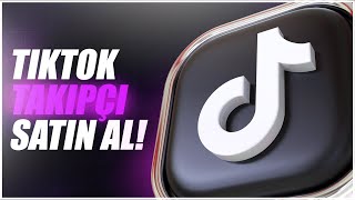 Trde Tek Ti̇ktok Taki̇pçi̇ Satin Alma Si̇tesi̇ - Ti̇ktok Taki̇pçi̇ Satin Alma 2026