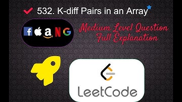 532. K-diff Pairs in an Array | Medium Level Interview Question Full Explanation in Python