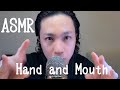 ASMR Fast Hand sounds with Mouth sounds