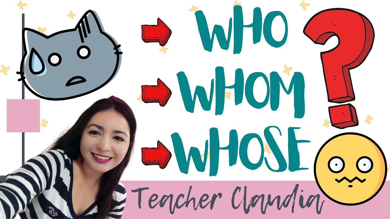 Diferencia y uso de WHO - WHOM - WHOSE - YouTube