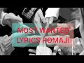 Ballistik Boyz - Most Wanted Lyrics Romaji