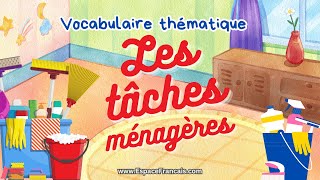 Les tâches ménagères - Vocabulaire français thématique