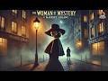 🠵️‍в пёЏ The Woman Of Mystery рџ Ќ Maurice Leblanc S Riveting Detective Tale 🠵️‍в пёЏ The Woman Of Mystery рџ Ќ Maurice Leblanc S Riveting Detective Tale