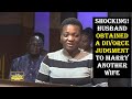 The Justice Court EP 100 SHOCKING HUSBAND OBTAINED A DIVORCE JUDGMENT TO MARRY ANOTHER WIFE 