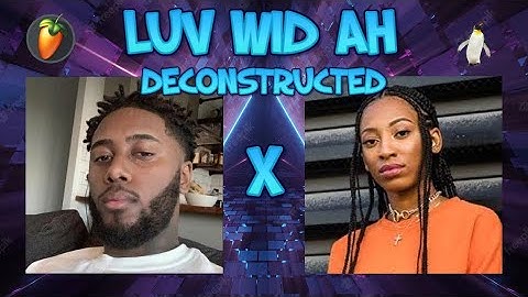 How 808 MELO and WONDAGURL Made Their "LUV WID AH" Beat (808 Melo Deconstructed)