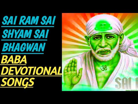 sai ram sai shyam sai bhagwan bhajan mp3