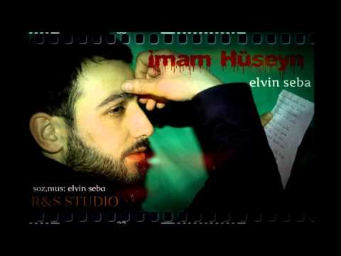 Elvin Seba imam Huseyn 2016