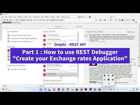 Delphi - REST API Part 1 : How to use REST Debugger "Create your Exchange rates Application"