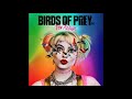 ADONA - Hit Me With Your Best Shot | Birds of Prey OST