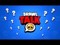 Novo BRAWL TALK Data Revelada? [Teoria de Verão]