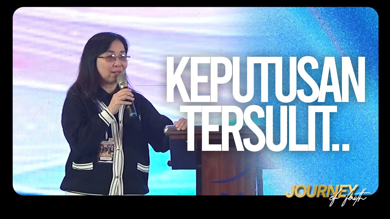 KEPUTUSAN TERSULIT - Ps. Ruth Julia