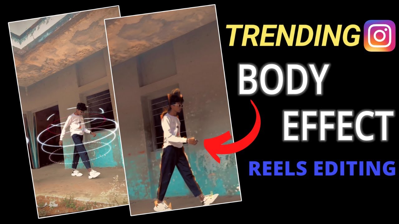 Instagram Trending Body Effect Reels Editing In CapCut || Instagram Trending Video Editing