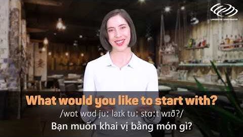 Tiếng Anh giao tiếp cơ bản - Nói tiếng Anh ở NHÀ HÀNG [Tiếng Anh giao tiếp Langmaster]