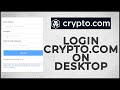 Cryptocom login 2023 how to login cryptocom on desktoppc online