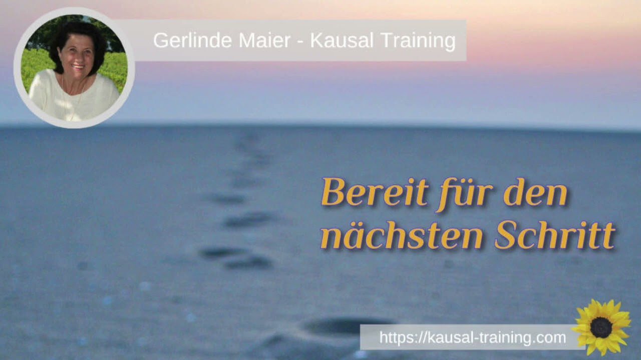 Kausaler Impuls - Bereit für den nächsten Schritt