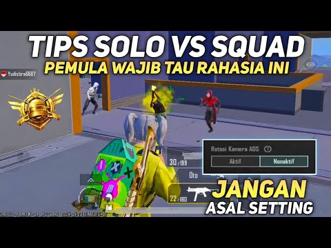 TUTORIAL CARA SOLO VS SQUAD DI PUBG MOBILE | RAHASIA PRO PLAYER PUBG ...
