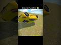 Porsche accident in Indian vehicles simulator 3d #shorts #shortsfeed #y #youtubeshorts #sad