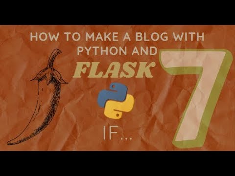 Flask 7: The if condition (a blog with Python)