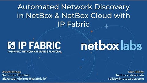 Webinar: Automated Network Discovery in NetBox + NetBox Cloud with IP Fabric