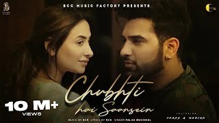Chubhti Hai Saansein (Full Song) Palak Muchhal | RCR | Paras Chhabra & Mahira Sharma | BCC Music