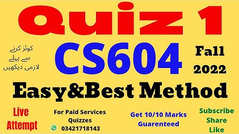 CS604 Quiz 1 Solution 2022 | CS604 - Operating Systems (Quiz No. 1) | CS604 Quiz No 1 Solved cs604