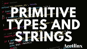 Primitive Types and String in Java (Java Basics) - AP Computer Science A MasterClass