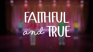 Faithful And True