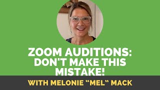 Audition Tip: Zoom Callback