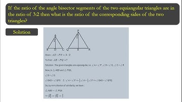 If the ratio of the angle bisector segments of the two equiangular triangles are in the ratio of 3:2