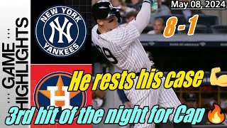 NY Yankees vs HOU Astros Highlights | May 08, 2024 He rests his case 3rd hit of the night for Cap