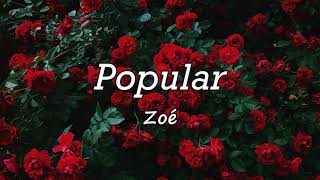 Zoé - Popular (Letra)