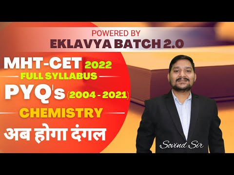 LIVE MEGA LECTURE | FULL SYLLABUS | CHEMISTRY PYQ'S MHT-CET 2022 | SOVIND SIR | अब होगा दंगल !!