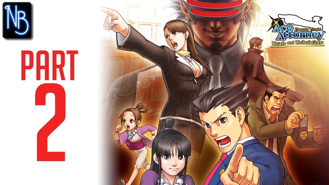 Phoenix Wright: Ace Attorney - Trials and Tribulations Walkthrough Part
