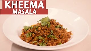 Kheema Masala | Chef Varun Inamdar Kheema Masala | Chef Varun Inamdar