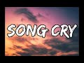 August Alsina - Song Cry (LYRICS)