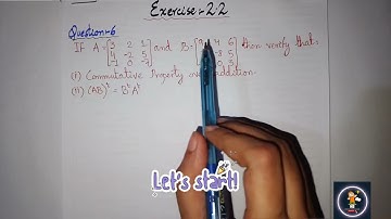 Exercise 2.2 Class 11 Maths sindh board | Ex 2.2 Class 11 maths | Matrices | commutative property