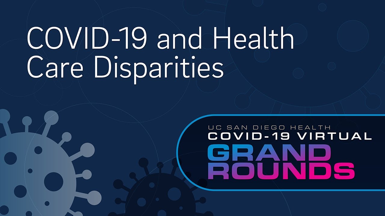 COVID-19 and Health Care Disparities