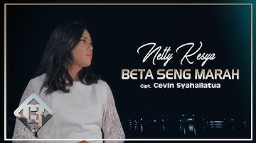 BETA SENG MARAH -  NETTY KESYA (OFFICIAL MUSIC VIDEO)