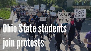 Ohio State students join Columbus, Ohio, protests