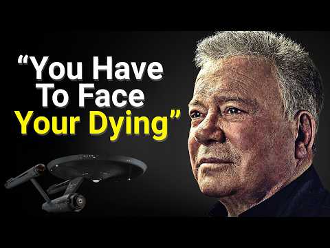 Your Time Is Now - 95 YEAR Old William Shatner On Fighting Cancer, Star Trek & Facing Mortality
