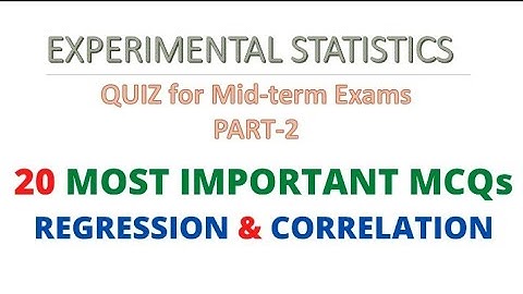 Mid Exam Quiz | Part 2 | Most Important Mcqs of Regression and Correlation 2021 | Stat 701
