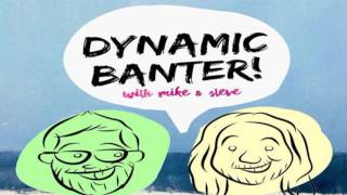 DYNAMIC BANTER! with Mike & Steve -  Ellen's Degenerates