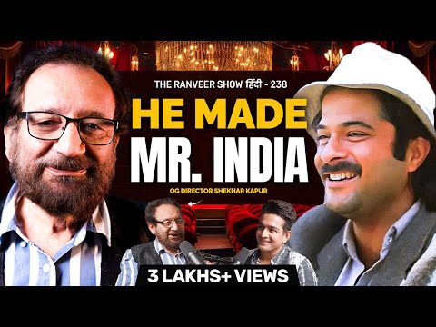 Padma Bhushan Shekhar Kapur Honest & Raw - Mr. India, Hollywood, Death, Love, Intimacy & More | TRS