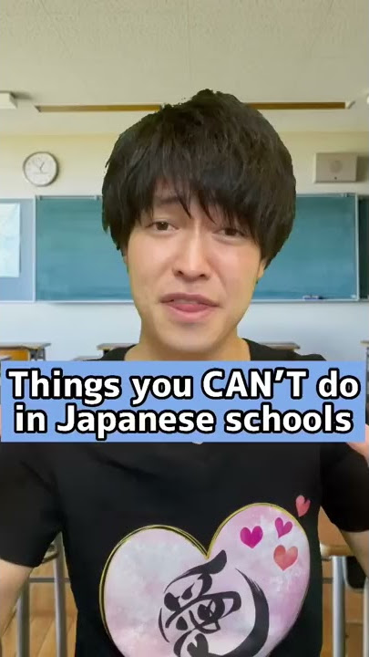 Things you CAN’T do in Japanese schools