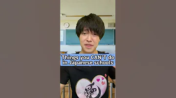 Things you CAN’T do in Japanese schools
