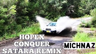 HOPEX - CONQUER [SATARA REMIX] [MUSIC VIDEO]